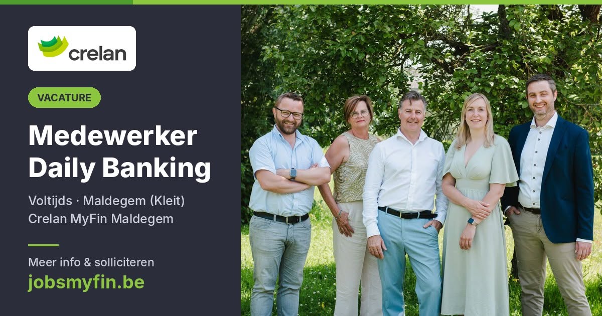 Vacature Medewerker Daily Banking, voltijds, Crelan MyFin Maldegem (Kleit). Teamfoto van vijf collega’s. Meer info en solliciteren op jobsmyfin.be